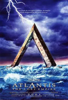 《亚特兰蒂斯：失落的帝国》：迪士尼被低估的瑰宝，探险与梦想的史诗！